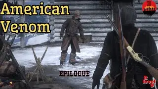 Epilogue: American Venom. #RDR2 #Story #PS5
