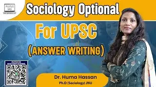 Answer Writing for UPSC Mains 2024 | Sociology Answer Writing For UPSC | Dr. Huma Hassan  Plutus IAS