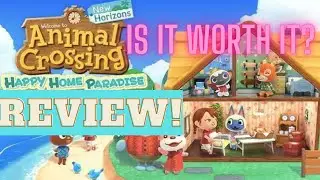 Animal Crossing Happy Home Paradise DLC Review!