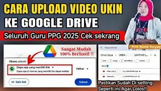 How to Upload Ukin Videos to Google Drive PPG 2025!! 100% Successful