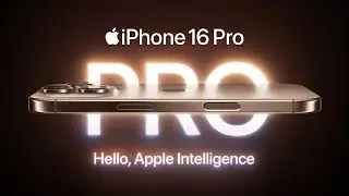 iPhone 16 Pro 2024 - First Look | @Apple  |