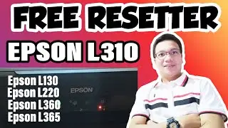 HOW TO RESET EPSON L310 || FREE RESETTER