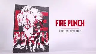 Fire Punch - ÉDITION PRESTIGE | Unboxing