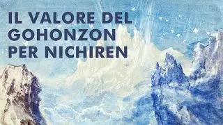 Il valore del GOHONZON per NICHIREN