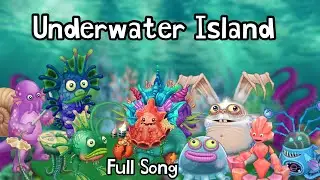 Underwater Island - Full Song (ft @ReedlingRanger)
