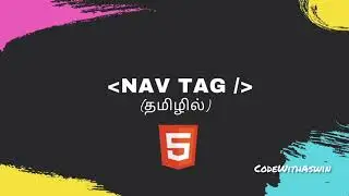 #14 NAV TAG TUTORIAL FOR BEGINNERS IN HTML | TAMIL 