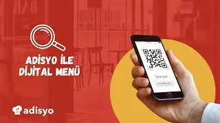 24 - Adisyo ile Dijital Menü Kullanımı