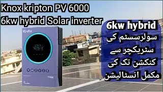 Knox 6Kw Hybrid Solar Invertor install Pv 8000 Wifi Setup | Knox inverter |Inverter System install