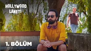 Hollywood Laneti 1. Bölüm