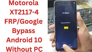 Motorola XT2117-4 FRP/Google Bypass Android 10 Without PC || moto g power frp bypass android 10