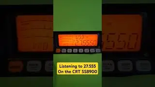 Listening to 27.555 on the CRT SS8900 #cbradio #hamradio