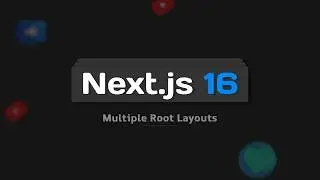 Next.js 16 Full Course #15: Multiple Root Layouts