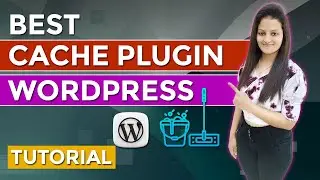 Best Cache Plugin for WordPress | Best Free Cache Plugin for WordPress 2023