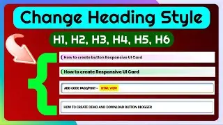 How To Change Heading Style in Blogger | Change H1 , H2 , H3, H4, H5, H6 Style in Blogger| Tech Vodh
