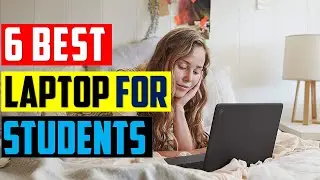 ✅Top 6: Best Laptops for Students in 2023 || The Best Laptops for Students {Reviews}