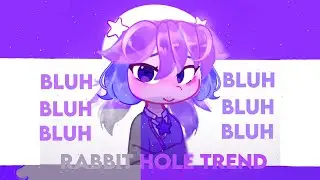 RABBIT HOLE 🎩🐰 || GACHA LIFE 2 TREND