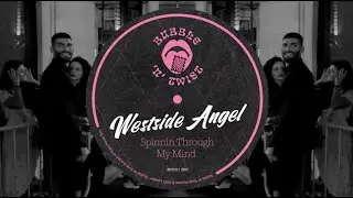 Westside Angel - Somebody To Love (Original Mix)