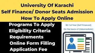 Karachi University Self Finance Admissions 2023 | Karachi University Donor Seats Admission 2023