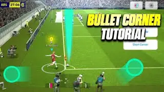 How to Perform BULLET Corners in eFootball 2024 Mobile | Full Tutorial