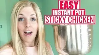 The BEST Instant Pot Sticky Chicken