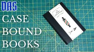 An Introduction to the Cased Book // Adventures in Bookbinding