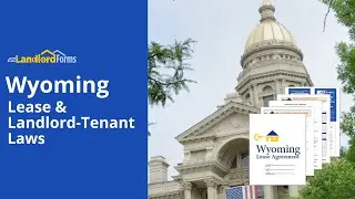 Guide to Wyoming Lease & Landlord Tenant Laws