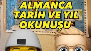 ALMANCA TARİH VE YIL OKUNUŞU