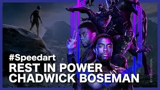 RIP Chadwick Boseman | MCU Black Panther Tribute speedart