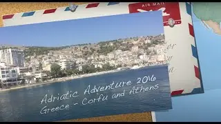 Travel Diaries - Adriatic Adventure 2016 - Greece | TOPIC Studios