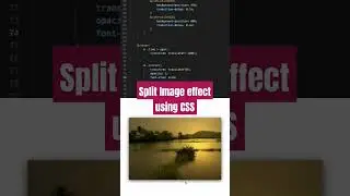 Creating split Image effect using CSS 