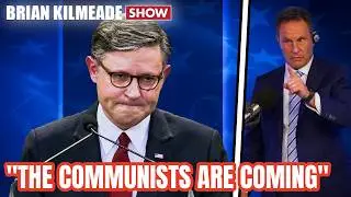 Speaker Johnson Warns: “The Communists Are Coming” | Brian Kilmeade Show