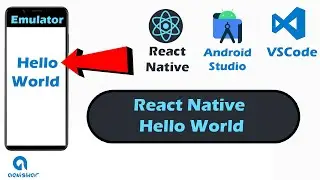React Native Hello World App | React Native tutorial for android - ios