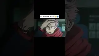 Badass moments Sukuna🤯 
