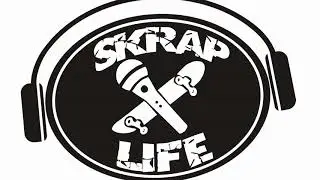 Skrap - Life Mixtape 2018