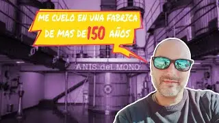 🏭 Me cuelo en una fabrica de mas de 150 años!!🐵 Como se Hace el Anís del Mono?