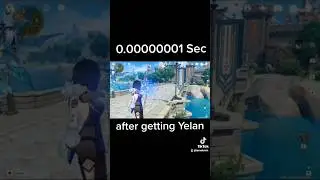 0.000000001 Sec after getting Yelan. 