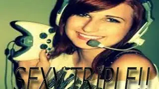 GIRL HITS A SEXY TRIPLE KILL!!