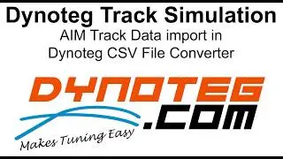 Dynoteg track simulation AIM CSV file import manual