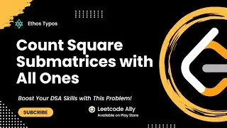 Count Square Submatrices with All Ones | Leetcode
