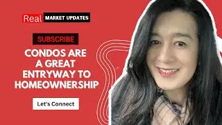 Condos Are a Great Entryway to Homeownership