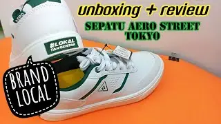 UNBOXING DAN REVIEW SEPATU AEROSTREET TOKYO DARI BRAND LOCAL