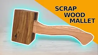 Turning my scraps into a mallet
