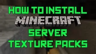 How to Install Minecraft Server Texture Packs
