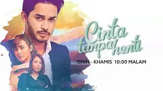 Cinta Tanpa Henti Episode 8 - Episode 11