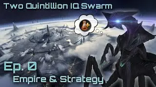 The TALL SWARM - On Exteme Difficulty | S6E0 | Stellaris 2.2.2 G-Admiral Tall Swarm