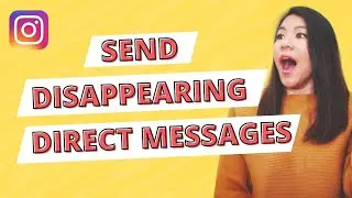 How to send disappearing photos on Instagram DM (2019)