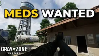 Meds Wanted Task Guide - Gray Zone Warfare (Quest Guides)