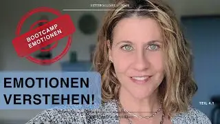 Leiden unter Gefühls-Chaos! Bootcamp Emotionen Teil 4.1 (Fallbeispiel)