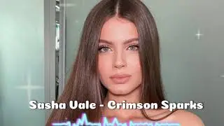 Sasha Vale - Crimson Sparks