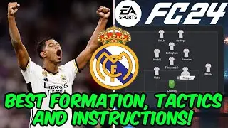 EA FC 24 - BEST REAL MADRID Formation, Tactics and Instructions